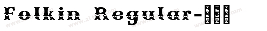 Folkin Regular字体转换 Folkin Regular字体转换